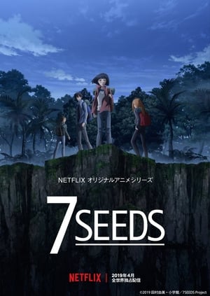 7 Seeds (2019)