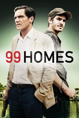 99 Homes (2014)