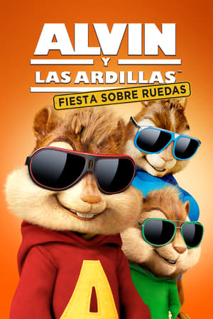 Alvin y Las Ardillas Fiesta Sobre Ruedas (2015)