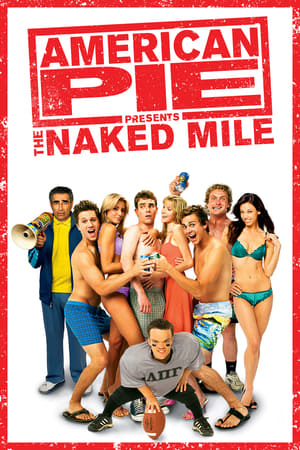 American Pie 5: Una fiesta de pelotas (2006)