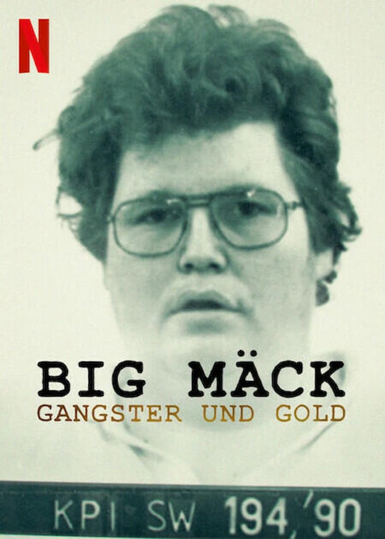 Big Mäck: Gangster und Gold