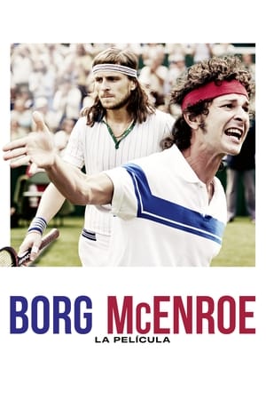 Borg McEnroe: La película (2017)