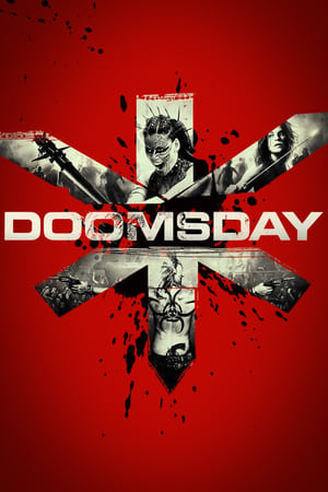 Doomsday - El día del juicio (2008)