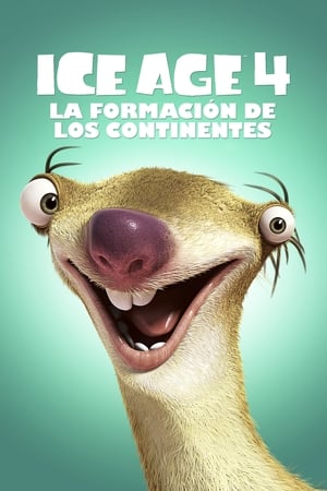 Ice Age 4: La formación de los continentes (2012)