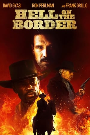 Infierno en la Frontera (2019)