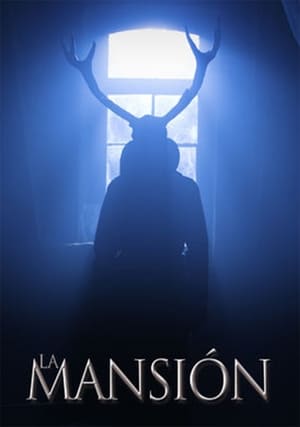 La Mansión (2017)