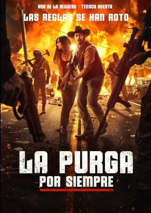 La Purga Por Siempre