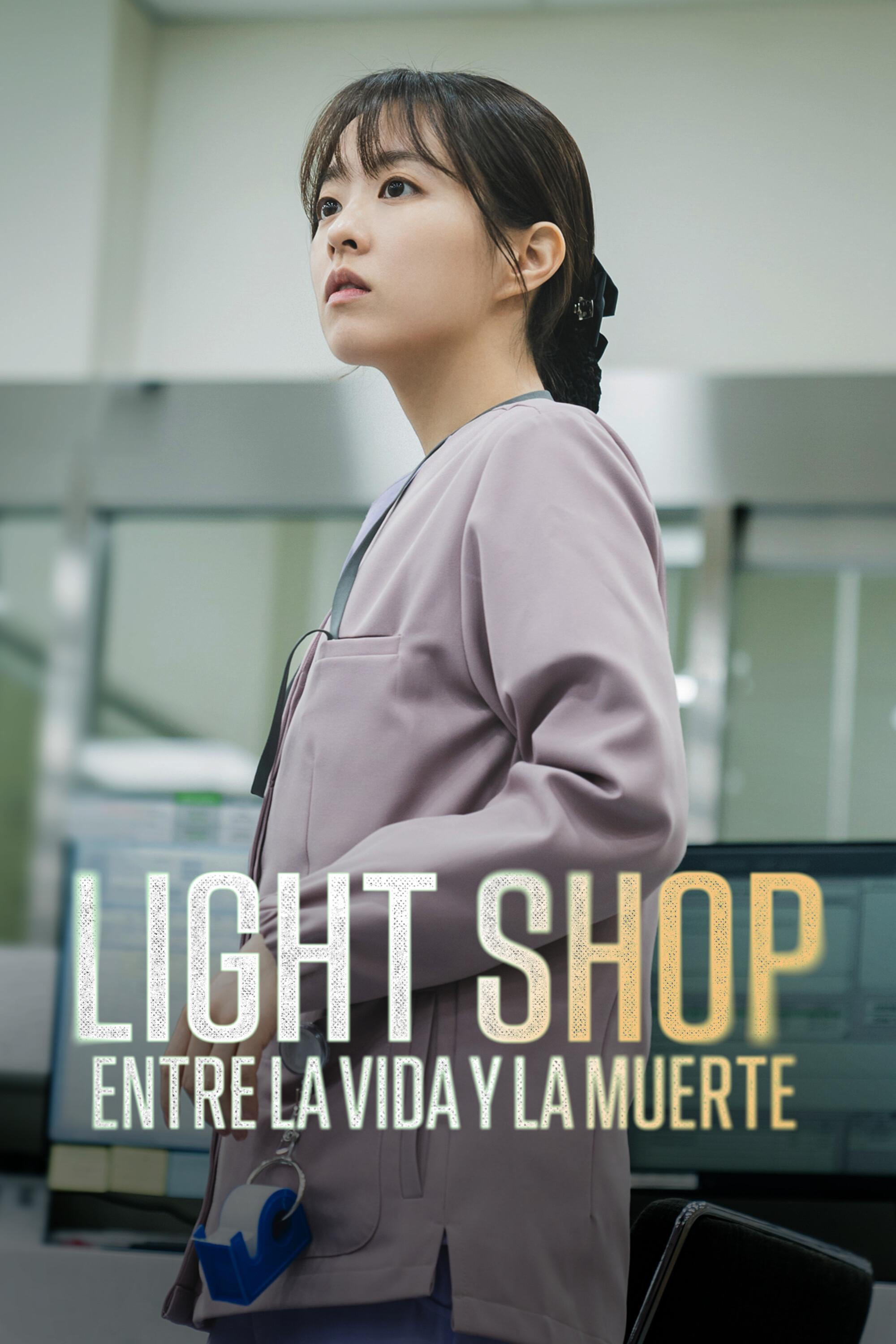 Light Shop: Entre la vida y la muerte