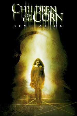 Los niños del maíz VII: Revelación (2001)