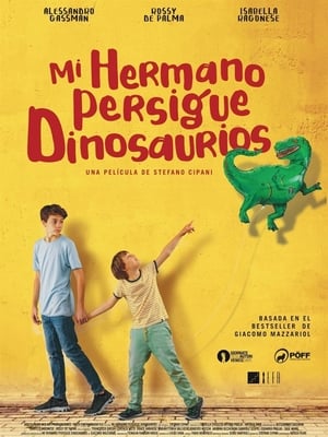 Mi hermano persigue dinosaurios (2019)