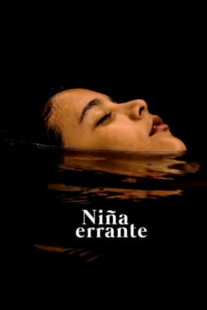 Niña errante (2018)