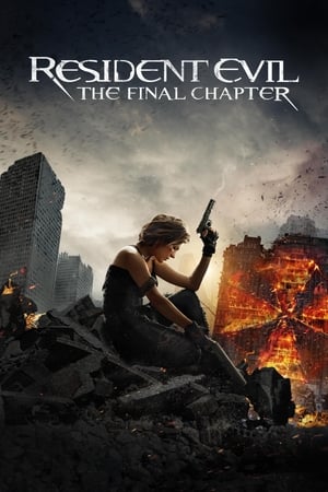 Resident Evil: El capítulo final (2016)