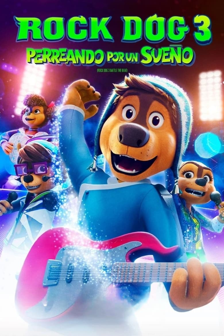 Rock Dog 3: Perreando por un Sueño