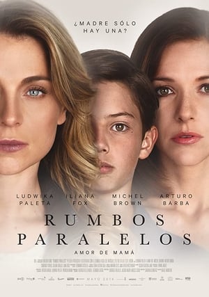 Rumbos paralelos (2016)