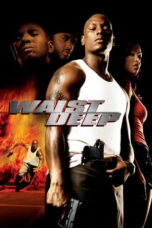 Sin salida: Waist Deep (2006)