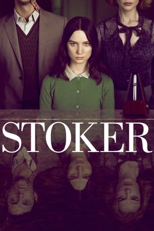 Stoker (2013)