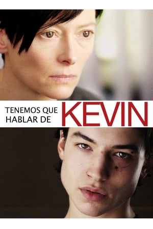 Tenemos que hablar de Kevin (2011)