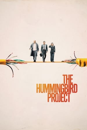 The Hummingbird Project (2018)