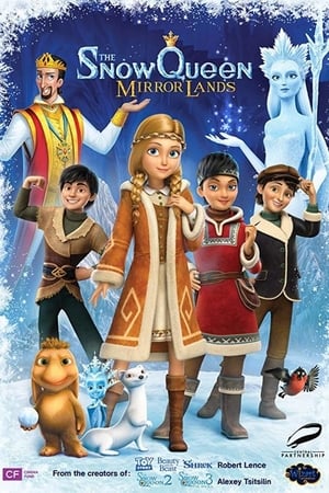 The Snow Queen: Mirrorlands (2018)