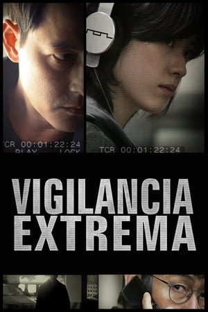 Vigilancia Extrema (2013)