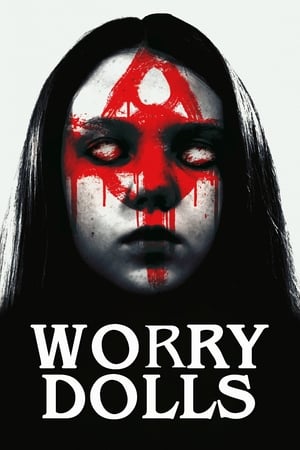 Worry Dolls (2016)